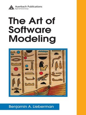 cover image of The Art of Software Modeling